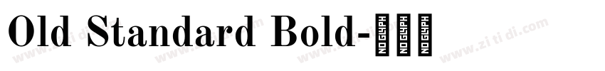 Old Standard Bold字体转换